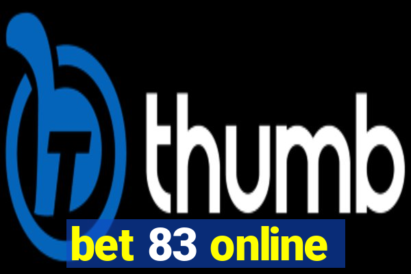 bet 83 online